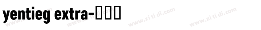 yentieg extra字体转换